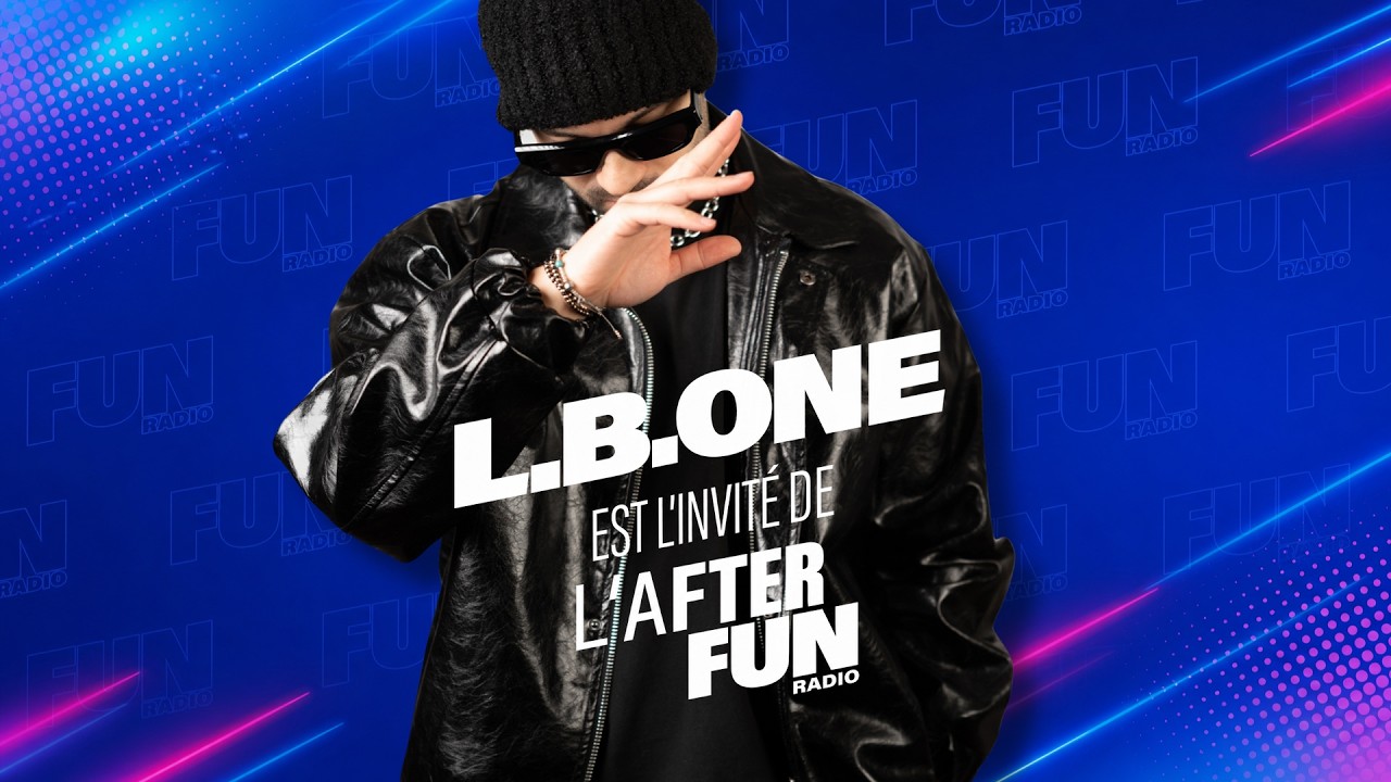 L.B.ONE - Mix After Fun Radio