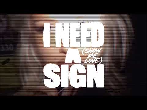 L.B.ONE - I Need a Sign (Show Me Love), lyric video